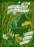 Woodlands and Forests | Dee Dee Chainey, Willow Winsham, Pavilion Books