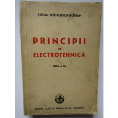 Stefan Georgescu-Gorjan - Principii de Electrotehnica 1941