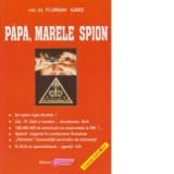 Papa, marele spion - Florian Garz