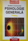PSIHOLOGIE GENERALA-ANDREI COSMOVICI-348711