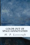 Color Out of Space (Annotated)