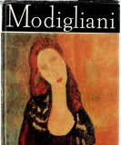 Modigliani - Valentin Lipatti - Clasicii picturii universale - album de pictura, Ed. Meridiane, 1984