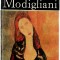 Modigliani - Valentin Lipatti - Clasicii picturii universale - album de pictura, Ed. Meridiane, 1984
