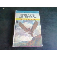 Sfirleaza cu fofeaza Victor Ion Popa