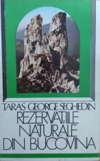 Rezervatiile Naturale Din Bucovina - Taras George Seghedin , G199