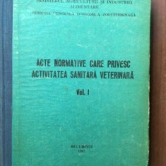 Acte normative care privesc activitatea sanitara veterinara 1- Vasile Nicolae