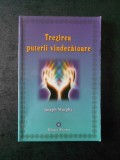 JOSEPH MURPHY - TREZIREA PUTERII VINDECATOARE