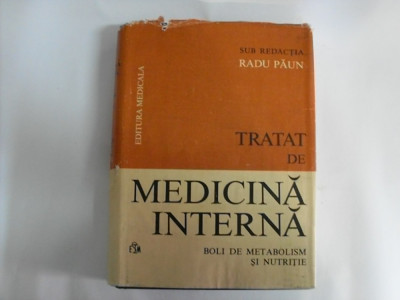 Tratat De Medicina Interna - Radu Paun ,551867 foto