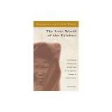 The Lost World of the Kalahari