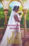 CEA MAI DORITA MIREASA-KATE MOORE-350421