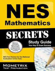 NES Mathematics Secrets Study Guide: NES Test Review for the National Evaluation Series Tests, Paperback/Mometrix Media LLC foto