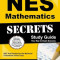 NES Mathematics Secrets Study Guide: NES Test Review for the National Evaluation Series Tests, Paperback/Mometrix Media LLC