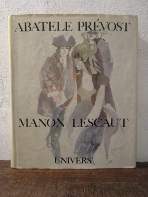 Manon Lescaut - Abatele Prevost foto