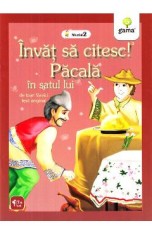 Invat sa citesc! Pacala in satul lui - Ioan Slavici