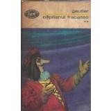 Capitanul Fracasse (volumul 2) - Theophile Gautier
