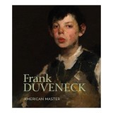Frank Duveneck - Artist American Epoca Gilded Age (1848-1919) - Arta