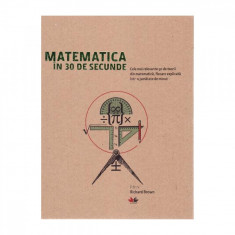 Matematica in 30 de secunde foto