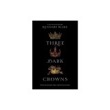 Three Dark Crowns