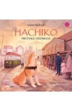 Hachiko, prietenul credincios - Goran Markovic