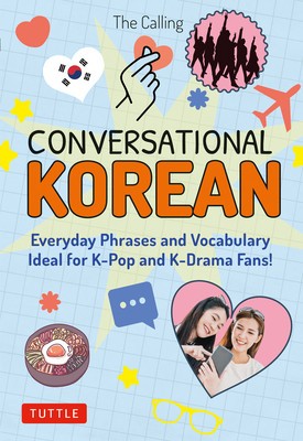 Conversational Korean: Everyday Phrases and Vocabulary - Ideal for K-Pop and K-Drama Fans! (Free Online Audio) foto