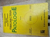 Fiobronectina &icirc;n patologie vintage
