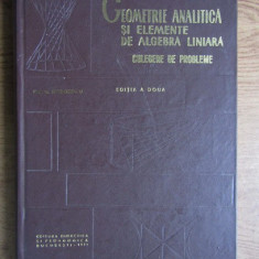 Ion D. Teodorescu - Geometrie analitica si elemente de algebra liniara (1971)