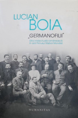 Germanofilii - Lucian Boia foto