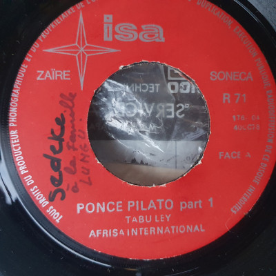 Vinil 7&amp;quot; 45 RPM Tabu Ley &amp;amp; L&amp;#039;Afrisa International &amp;ndash; Ponce Pilato - fara coperta foto