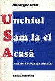 Cumpara ieftin Unchiul Sam La El Acasa - Gheorghe Stan