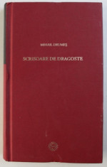 SCRISOARE DE DRAGOSTE de MIHAIL DRUMES , 2009 foto