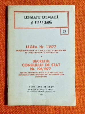 Legea Nr. 1 din 1977 si DCS Nr 196 din 1977 foto