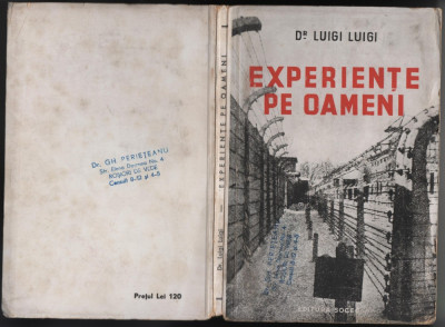 Dr. Luigi Luigi - Experiente pe oameni [in lagarele naziste] foto