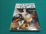 CULTURA CIVICĂ * ATITUDINI POLITICE ȘI DEMOCRAȚIE &Icirc;N CINCI NAȚIUNI * GABRIEL A ALMOND / 1996 * 4 2 3
