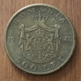 Moneda 500 Lei 1945, Mihai I, Rom&acirc;nia - Numismatică Rom&acirc;nească