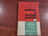 Confidente la marginea gazonului de Mihai Ionescu