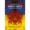 Harkivi napl&oacute; - Feljegyz&eacute;sek egy ostromlott v&aacute;rosb&oacute;l - Szergej Geraszimov