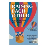 Raising Each Other