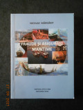 Nicolae Margarit - Fraude si asigurari maritime