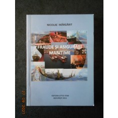 Nicolae Margarit - Fraude si asigurari maritime
