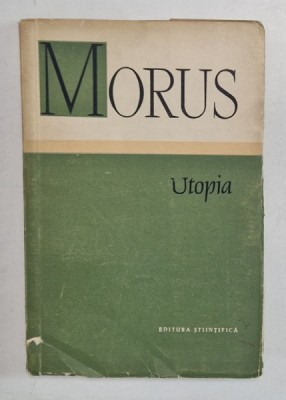 UTOPIA de THOMAS MORUS , 1958 *EDITIE BROSATA foto