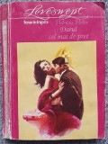 Darul cel mai de pret, Patricia Potter, 1993, 300 pag