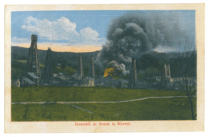 622 - MORENI, Dambovita, Fire at the oil wells, Romania - old postcard - unused