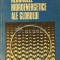 Resursele hidroenergetice ale globului - 1978 - Elena Cetina ($D82)