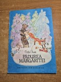 carte pentru copii - padurea margaritei - calin gruia - din anul 1987