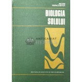 Biologia solului - 1976 - Petre Papacostea (W179)