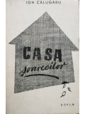 Ion Calugaru - Casa soarecilor (editia 1958)
