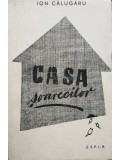 Ion Calugaru - Casa soarecilor (Editia: 1958)