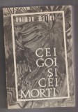 bnk ant Norman Mailer - Cei goi si cei morti