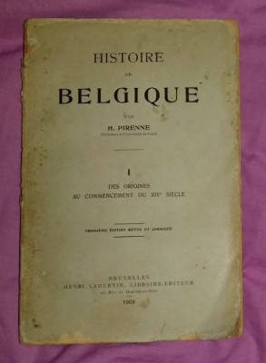 Histoire de Belgique vol. 1 / H. Pirenne foto