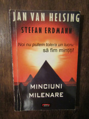 Minciuni milenare - Jan Van Helsing, Stefan Erdmann foto